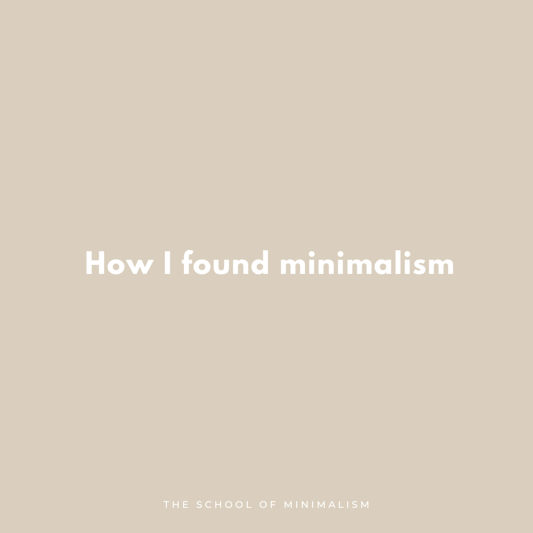 How I found minimalism
