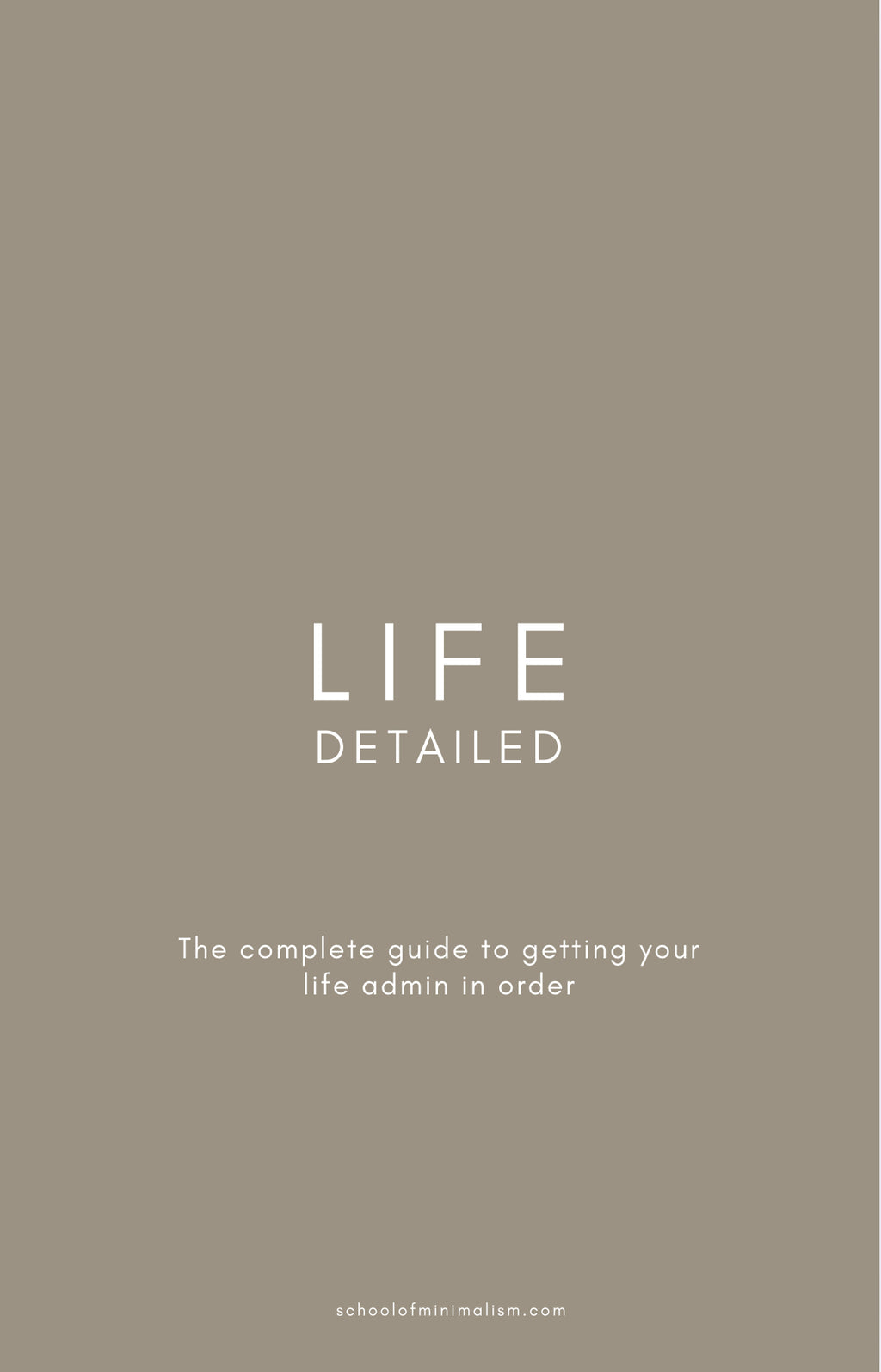 LIFE detailed