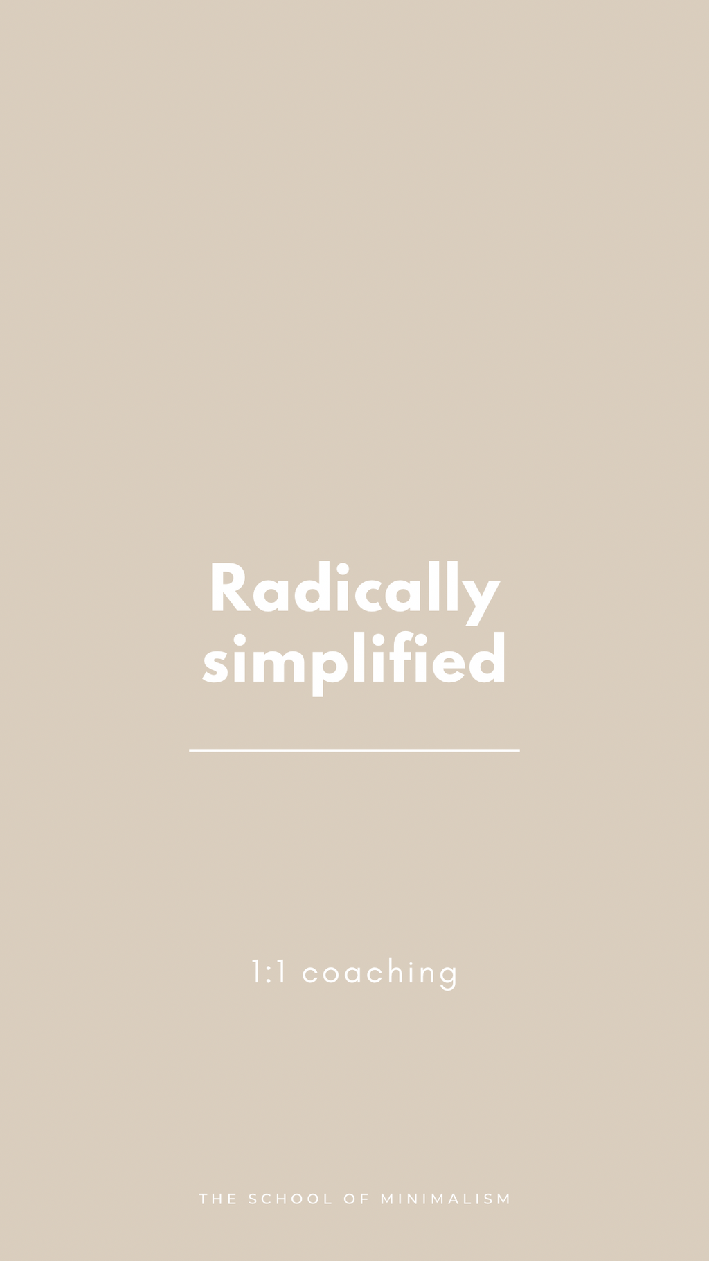 Radically simplified | 1:1 coaching