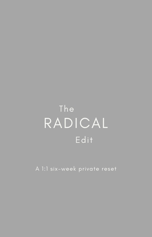 The Radical Edit