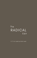 The Radical Edit